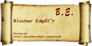 Blocher Edgár névjegykártya